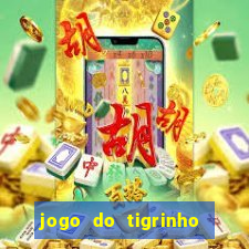 jogo do tigrinho pagando agora